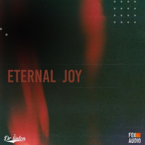 Eternal Joy | Boomplay Music