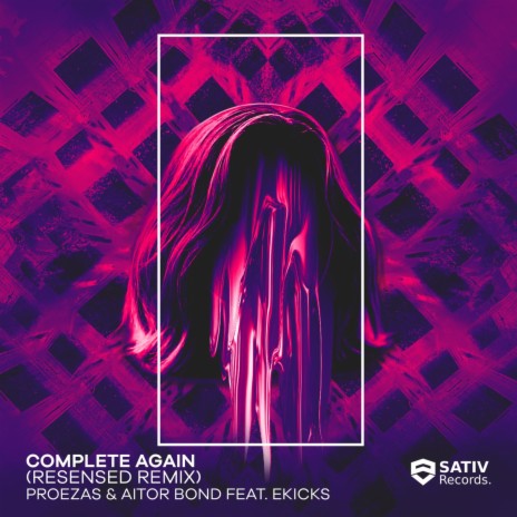 Complete Again (feat. Ekicks) [Resensed Remix] | Boomplay Music