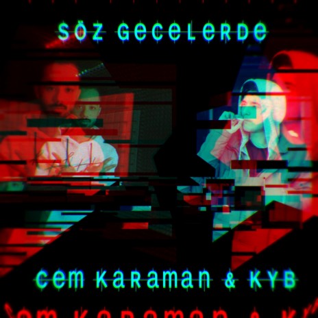 Söz Gecelerde ft. KYB | Boomplay Music