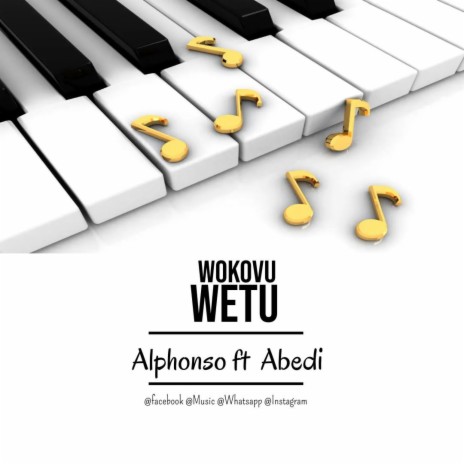 Wokovu Wetu | Boomplay Music