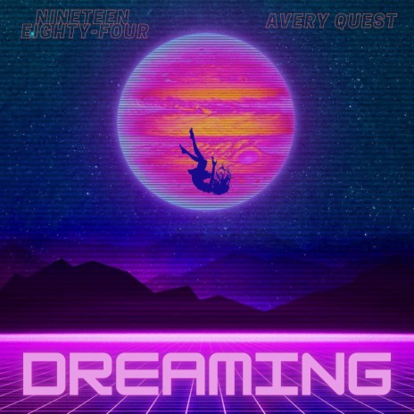 Dreaming ft. Avery Quest | Boomplay Music