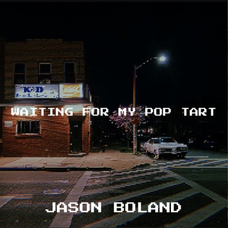 Waiting for My Pop Tart | Boomplay Music