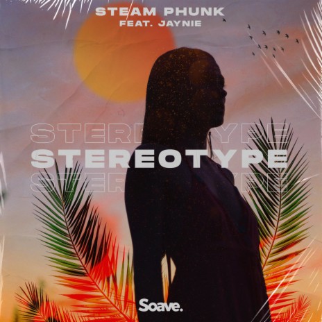 Stereotype (feat. JAYNIE) | Boomplay Music