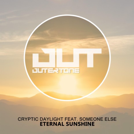 Eternal Sunshine ft. Someone Else & Outertone Chill | Boomplay Music