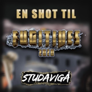 En Shot Til (Fugitives 2020)