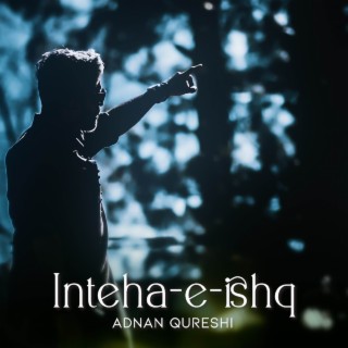 Inteha-e-Ishq