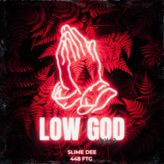 Low God, Vol. 3