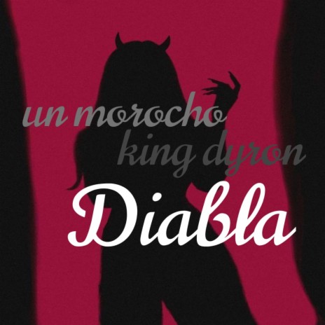 Diabla | Boomplay Music