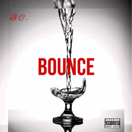 Bounce. 🅴 | Boomplay Music