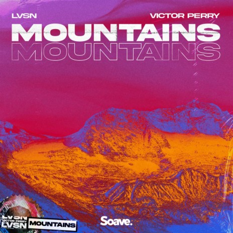 Mountains ft. Victor Perry