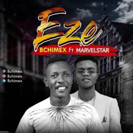 Eze ft. Marvel Star | Boomplay Music