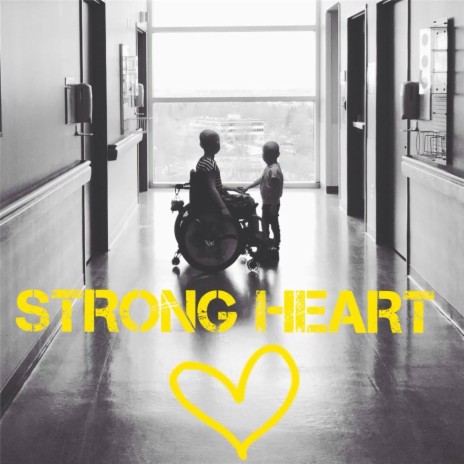 Strong Heart | Boomplay Music