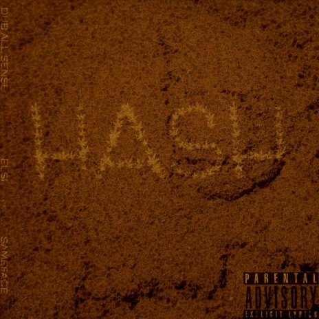 Hash ft. Dub All Sense & ELSI | Boomplay Music