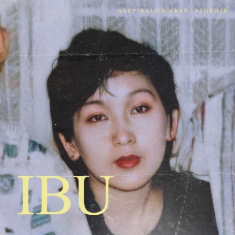 Ibu (feat. Vioshie) | Boomplay Music