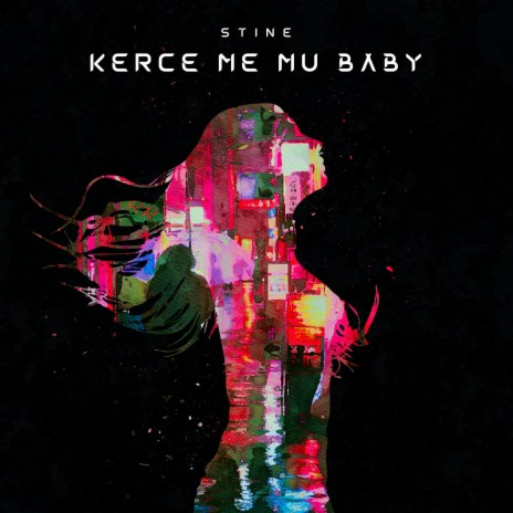 Kerce Me Mu Baby | Boomplay Music