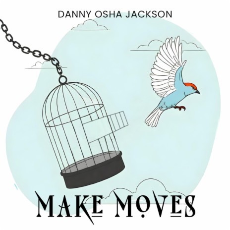 Make Moves | Boomplay Music