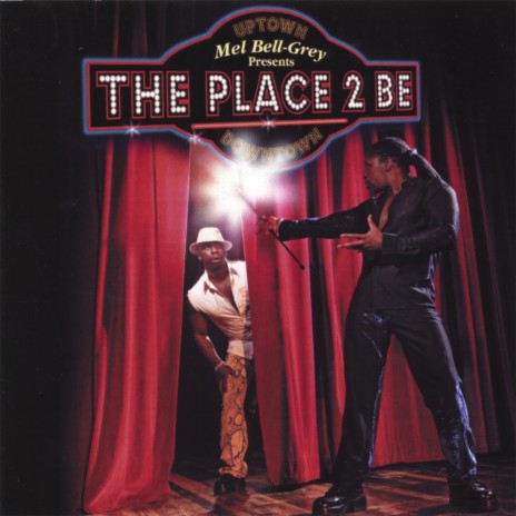 the place to be | Boomplay Music