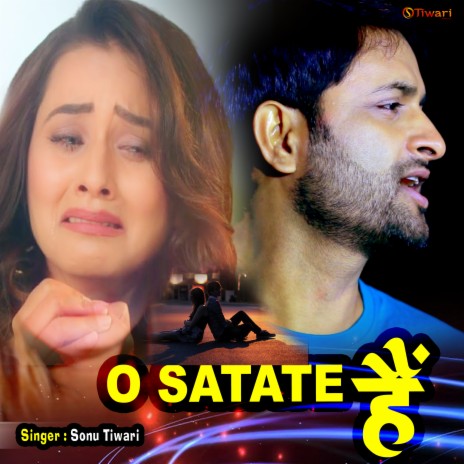 O Satate Hain (Hindi sad song) | Boomplay Music