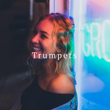 Trumpets | Boomplay Music