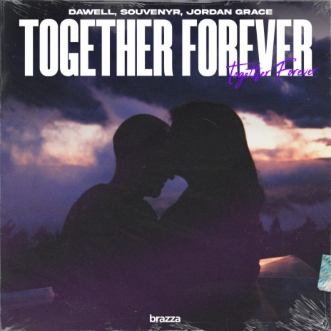Together Forever ft. Souvenyr & Jordan Grace | Boomplay Music