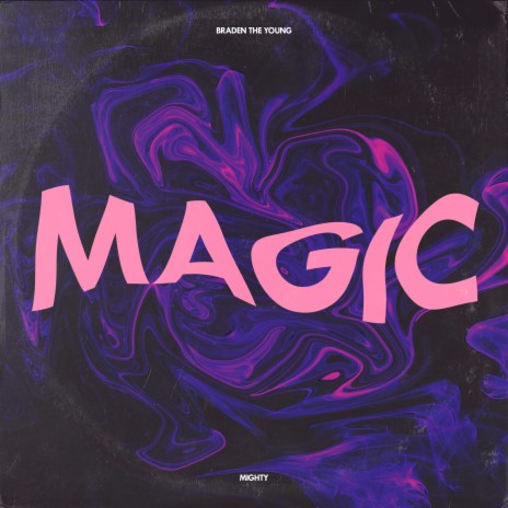 Magic ft. Mighty | Boomplay Music
