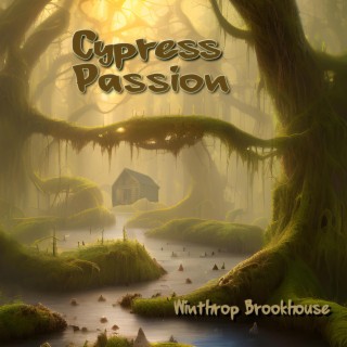 Cypress Passion