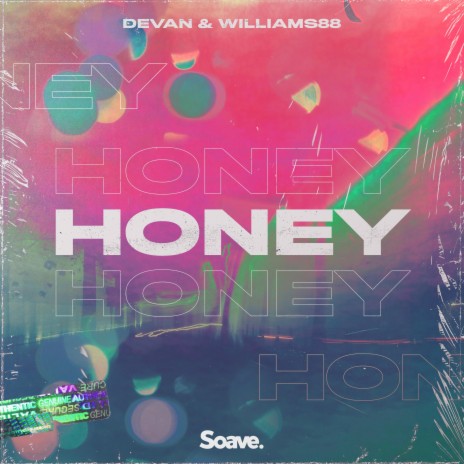 Honey ft. Steven Williams | Boomplay Music