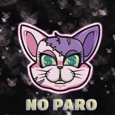 BASE DE TRAP 'NO PARO' | Boomplay Music