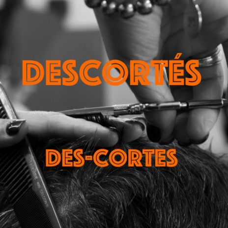 Des-cortes | Boomplay Music