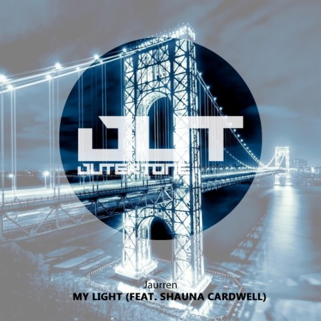 My Light (feat. Shauna Cardwell) | Boomplay Music