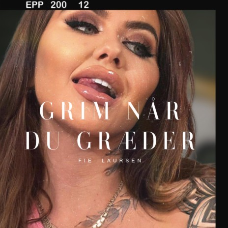 Grim når du græder | Boomplay Music