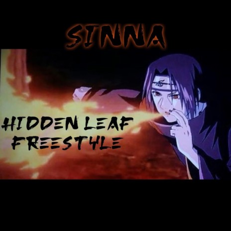 Hidden Leaf Freestyle | Boomplay Music