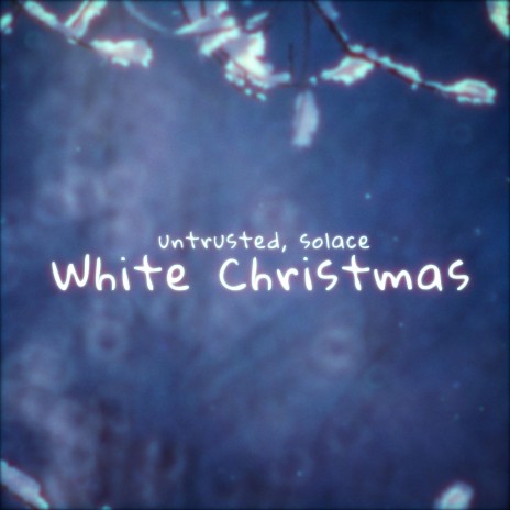 White Christmas ft. Sølace & 11:11 Music Group | Boomplay Music