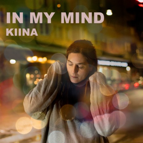 In my mind | Boomplay Music