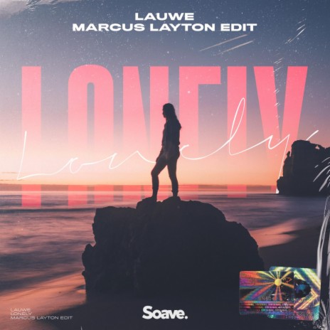 Lonely (Marcus Layton Edit) ft. Marcus Layton | Boomplay Music