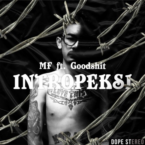 Intropeksi ft. Goodshit | Boomplay Music
