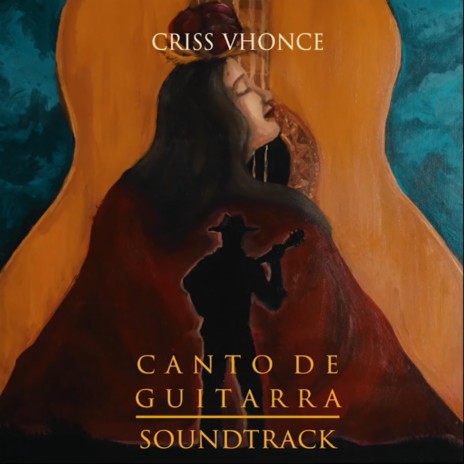 Canto de guitarra (Original short film soundtrack) | Boomplay Music