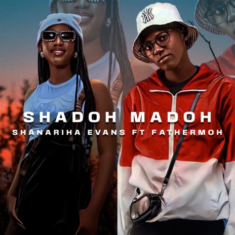 Shado Madoh ft. Fathermoh | Boomplay Music