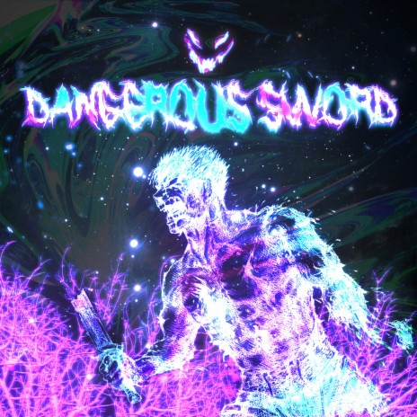 DANGEROUS SWORD | Boomplay Music