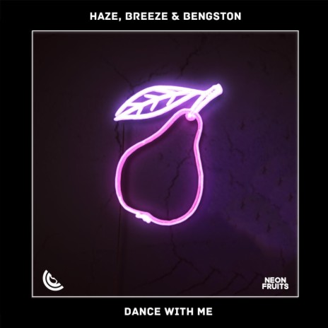 Dance with Me ft. Breeze & Bengston