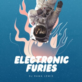 Electronic Furies
