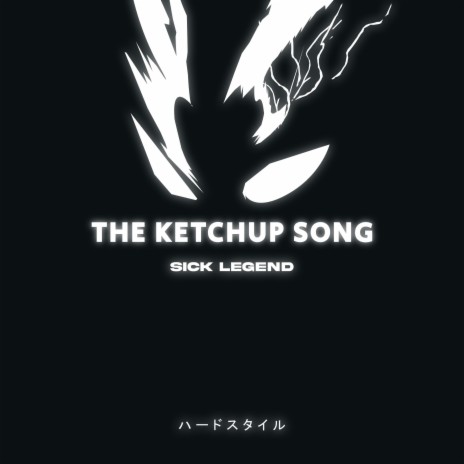 THE KETCHUP SONG HARDSTYLE SPED UP | Boomplay Music