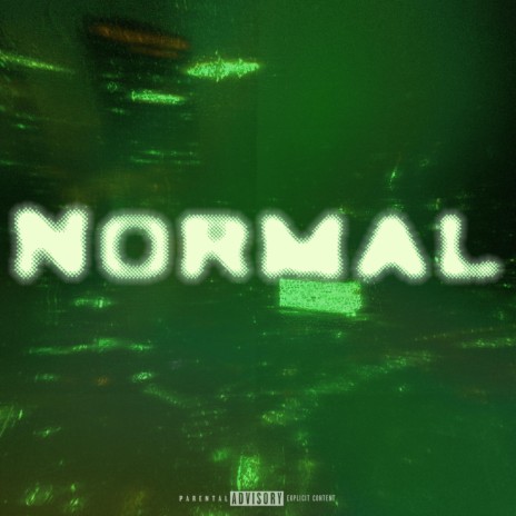 Normal ft. Brxxy | Boomplay Music