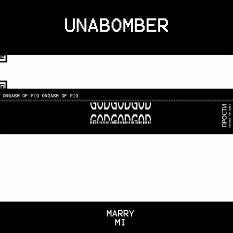 unabomber | Boomplay Music