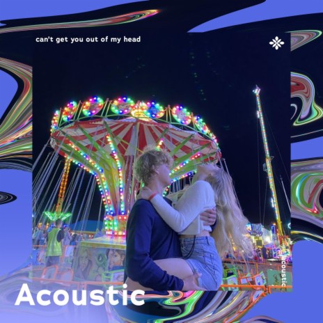 can't get you out of my head - acoustic ft. Piano Covers Tazzy & Tazzy | Boomplay Music