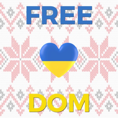 Freedom for Ukraine | Boomplay Music