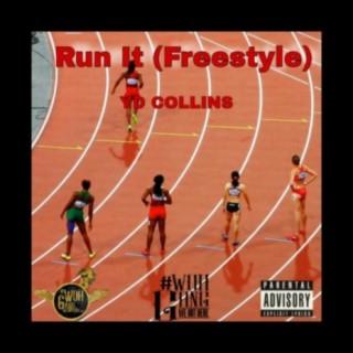 Run it (freestyle)