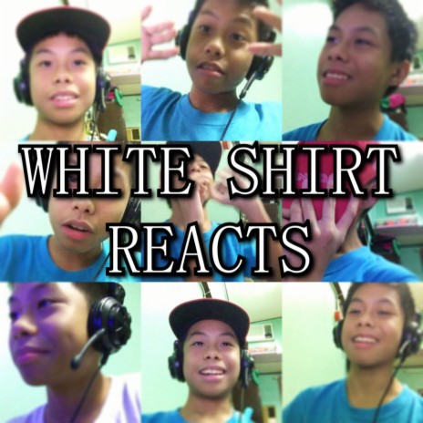 White Shirt Reacts Theme Song (Instrumental) (2022 Remastered)