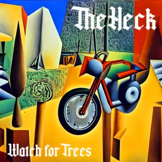 Watch for Trees