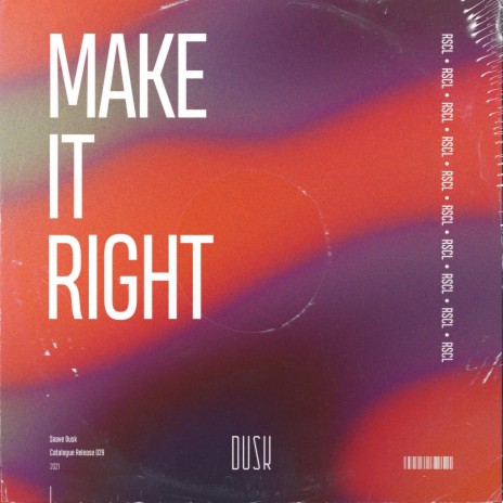 Make It Right (Original Mix)